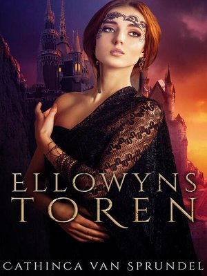 cover image of Ellowyns toren